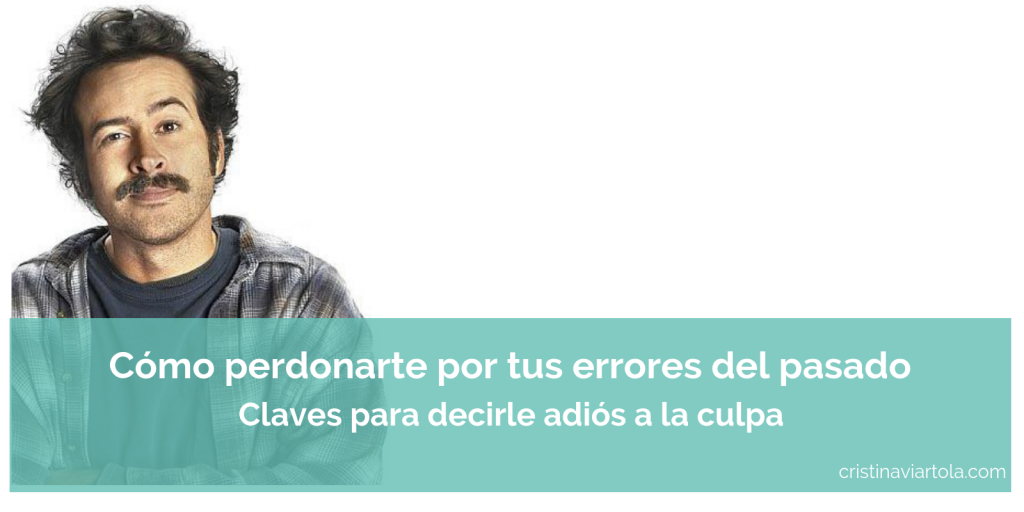 como-perdonarte-por-tus-errores-del-pasado